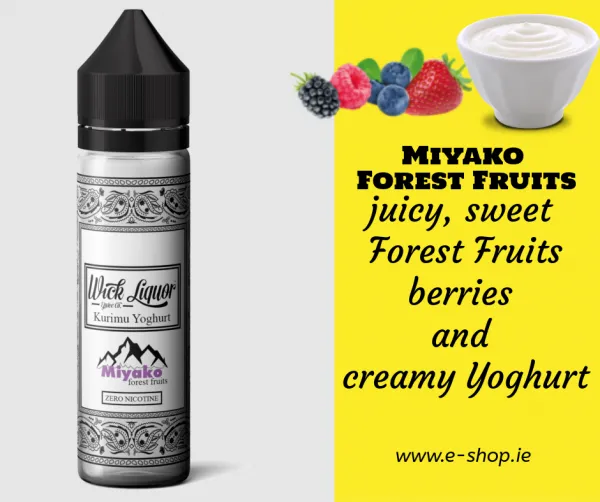 100 ml Miyako Forest Fruits E-liquid by Wick Liquor Kurimu Yoghurt in Ireland