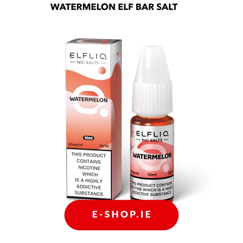 WATERMELON NIC SALT E-LIQUID BY ELF BAR ELFLIQ