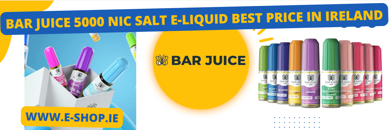 BAR JUICE 5000 NIC SALT IRELAND - 10 SALTS FOR 35 €